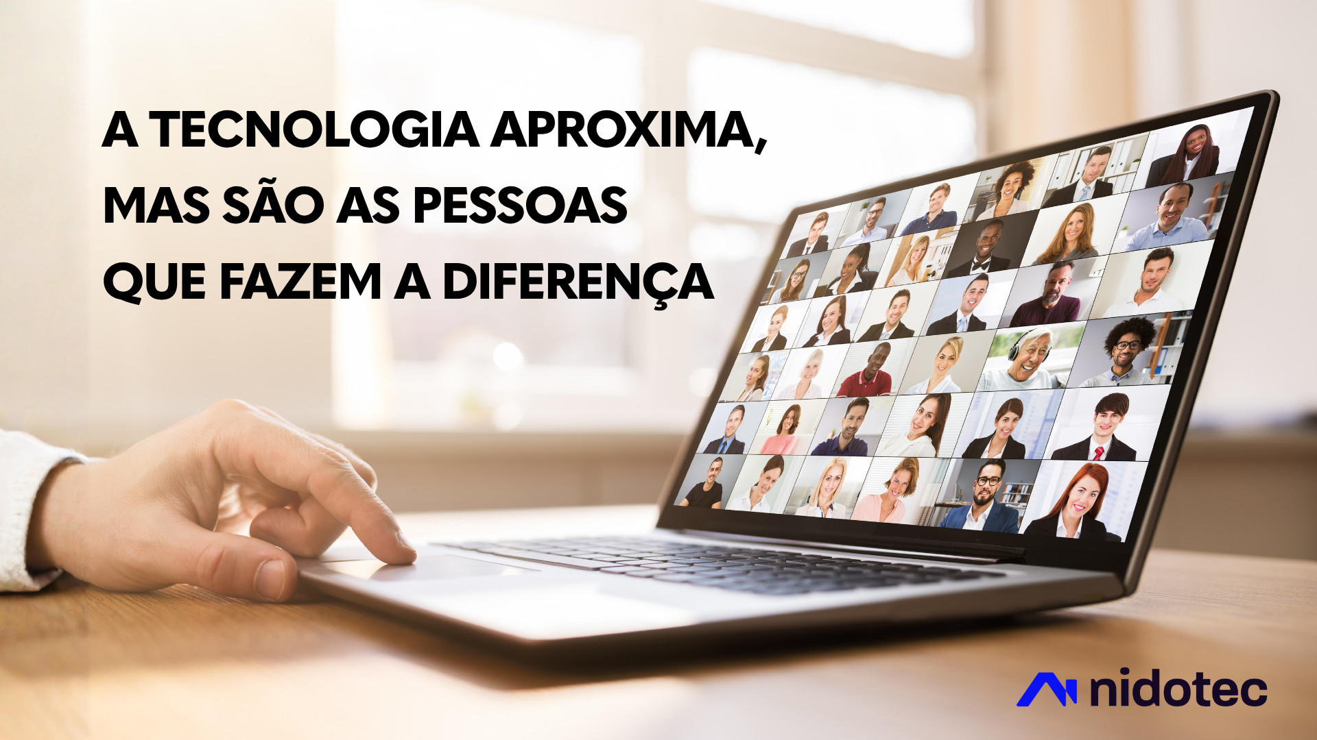 Atendimento humanizado: a tecnologia aproxima, mas são as pessoas que fazem a diferença